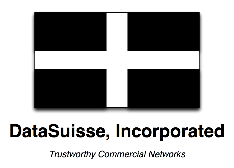 DataSuisse, Incorporated -- Trustworthy Commercial Networks